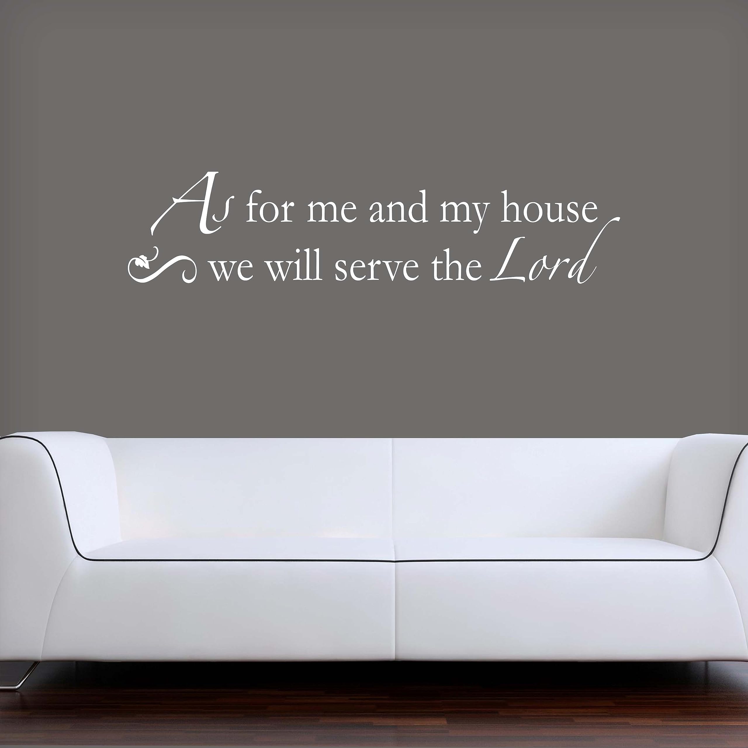 Religious Wall Decal Sticker - As for Me and My House We Will Serve The Lord - Christian Faith Home Decor - White Vinyl Bible Verse Art - Perfect for Living Room, Nursery & Church Wall Decor