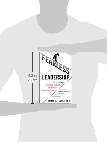 Fearless Leadership Book: How to Overcome Behavioral Blindspots & Transform Your Organization - Business Management Guide for Entrepreneurs & Executives