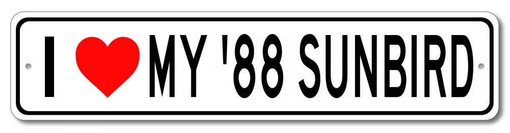 1988 Pontiac Sunbird 'I Love My Car' Aluminum Sign - 4x18 Inches - Vintage Garage Wall Decor, Man Cave Sign for Car Enthusiasts - Perfect for Home, Office, or Workshop Display