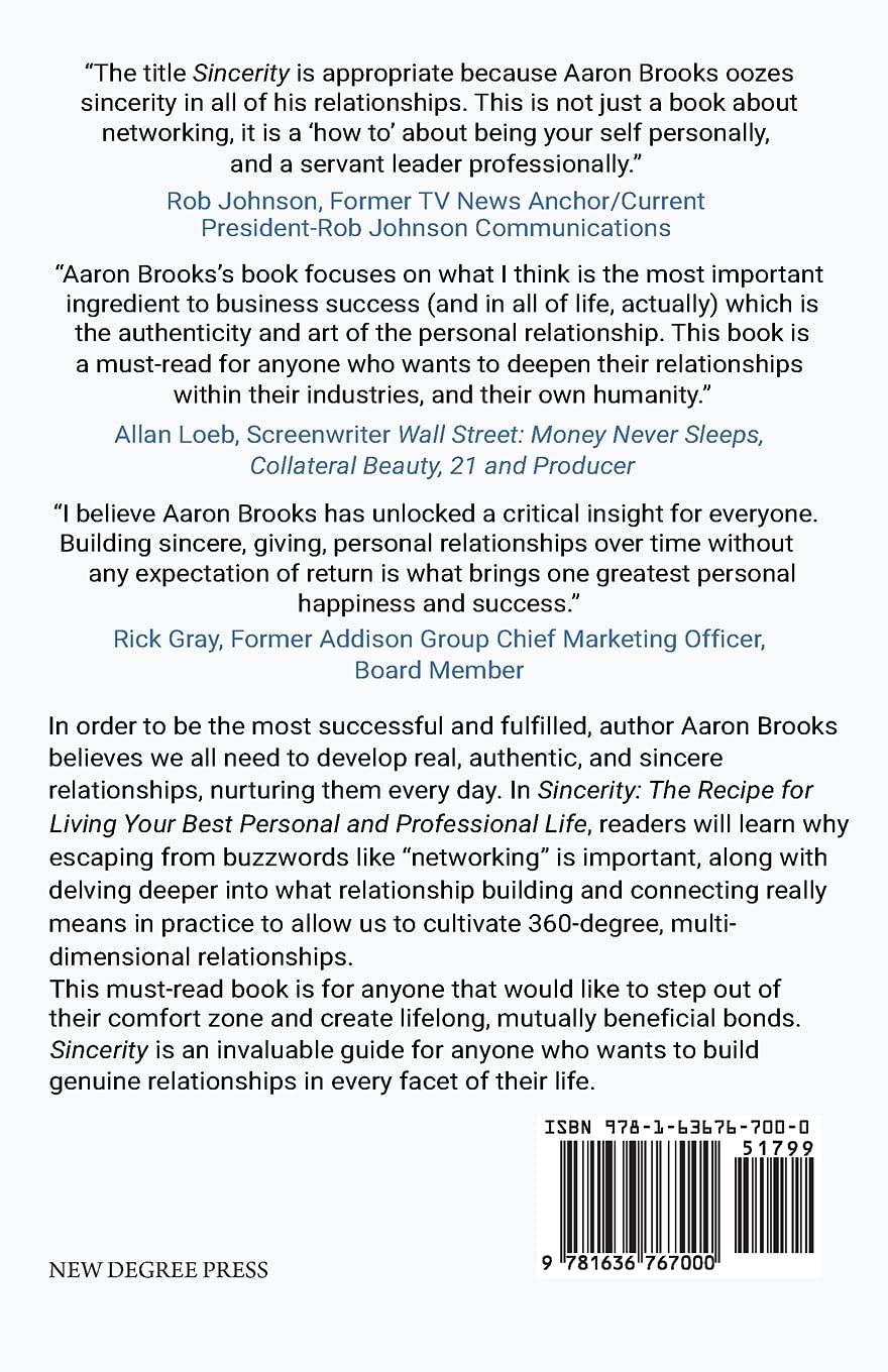 Sincerity: The Key to Living Your Best Personal and Professional Life - Boost Relationships & Career Success