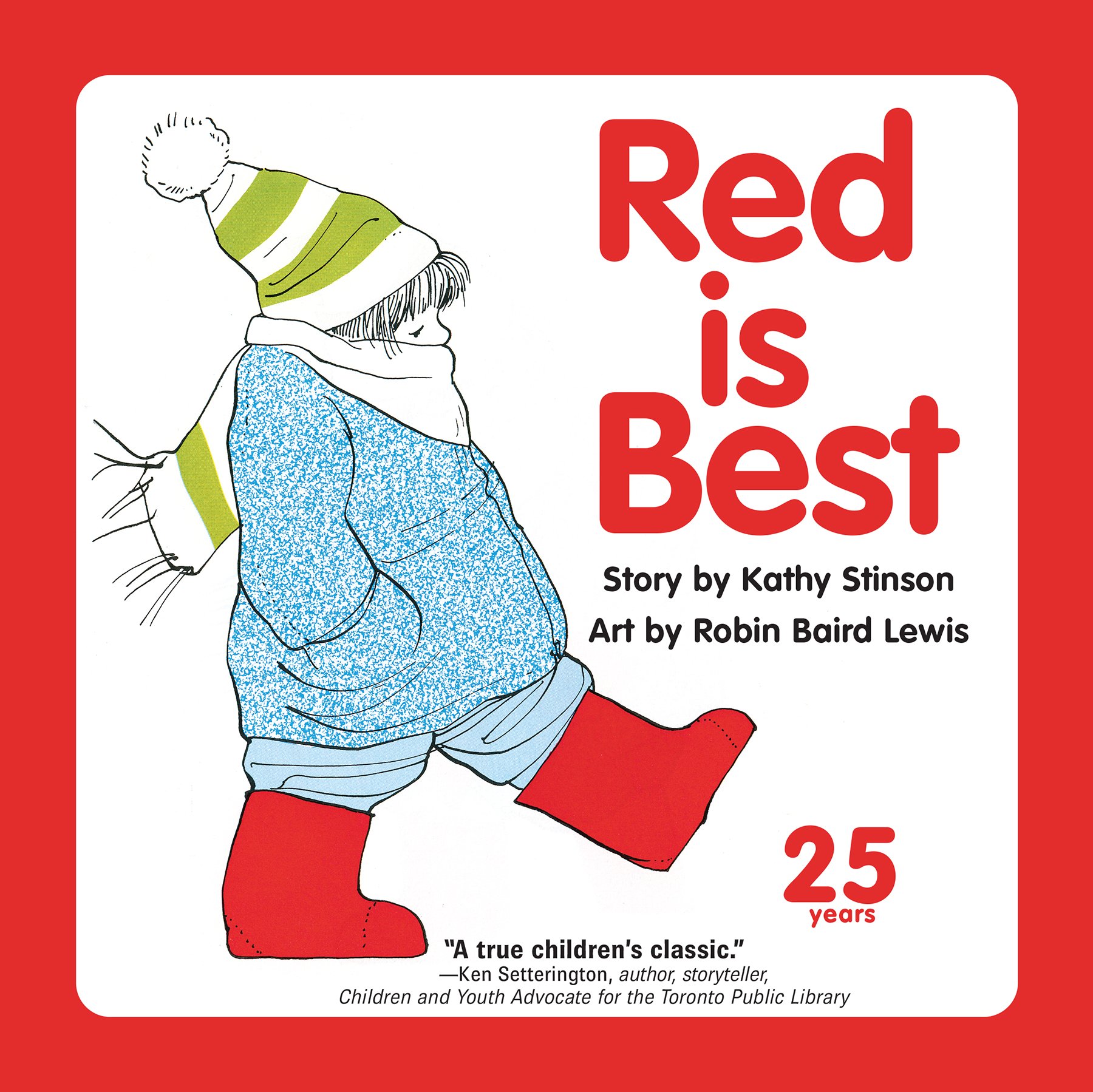 Red is Best: 25th Anniversary Edition - Classic Children's Book for Early Readers, Bedtime Stories & Classroom Learning