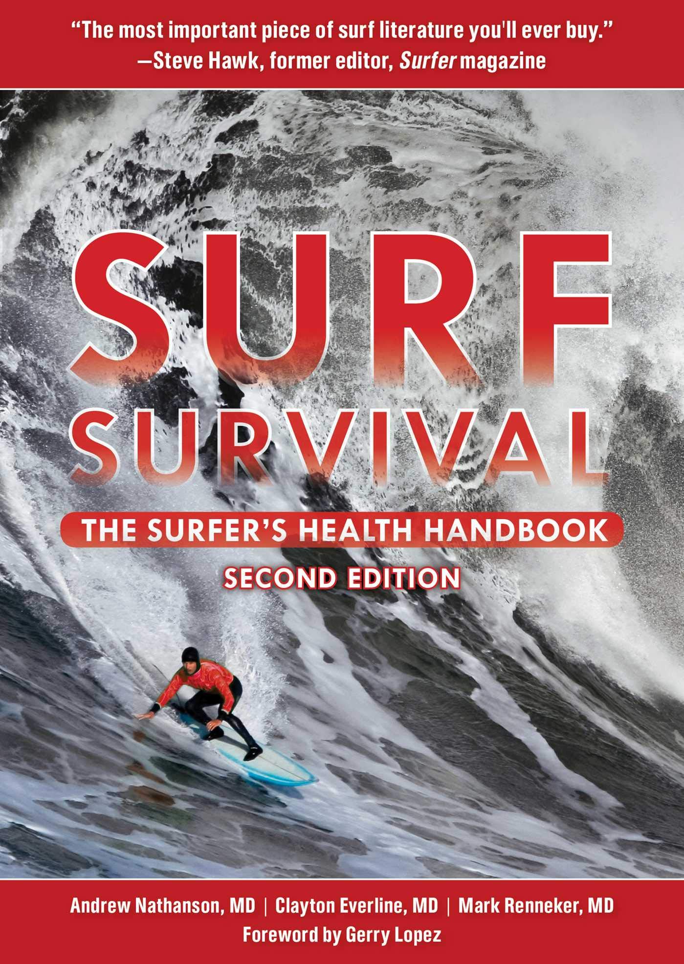 Surf Survival: The Ultimate Surfer's Health & Safety Guide - Essential Tips for Ocean Safety, First Aid & Fitness for Surfers