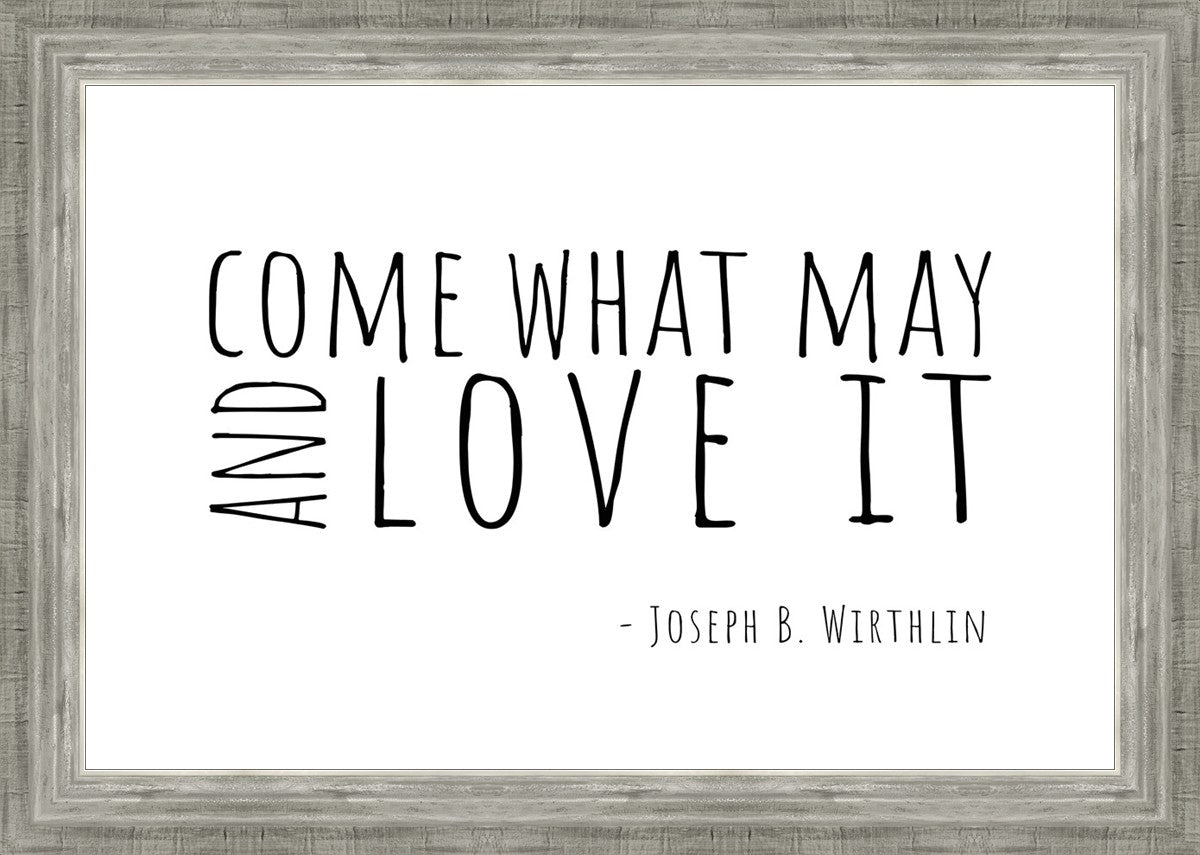 Come What May By Paige Tilly - Inspirational Wall Art Decor for Home, Office & Gift Giving | Motivational Quote Print for Living Room, Bedroom & Workspace