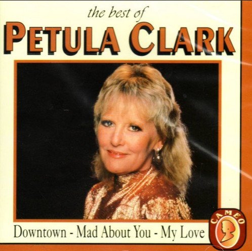 Best of Petula Clark - Classic Hits for Relaxing Evenings