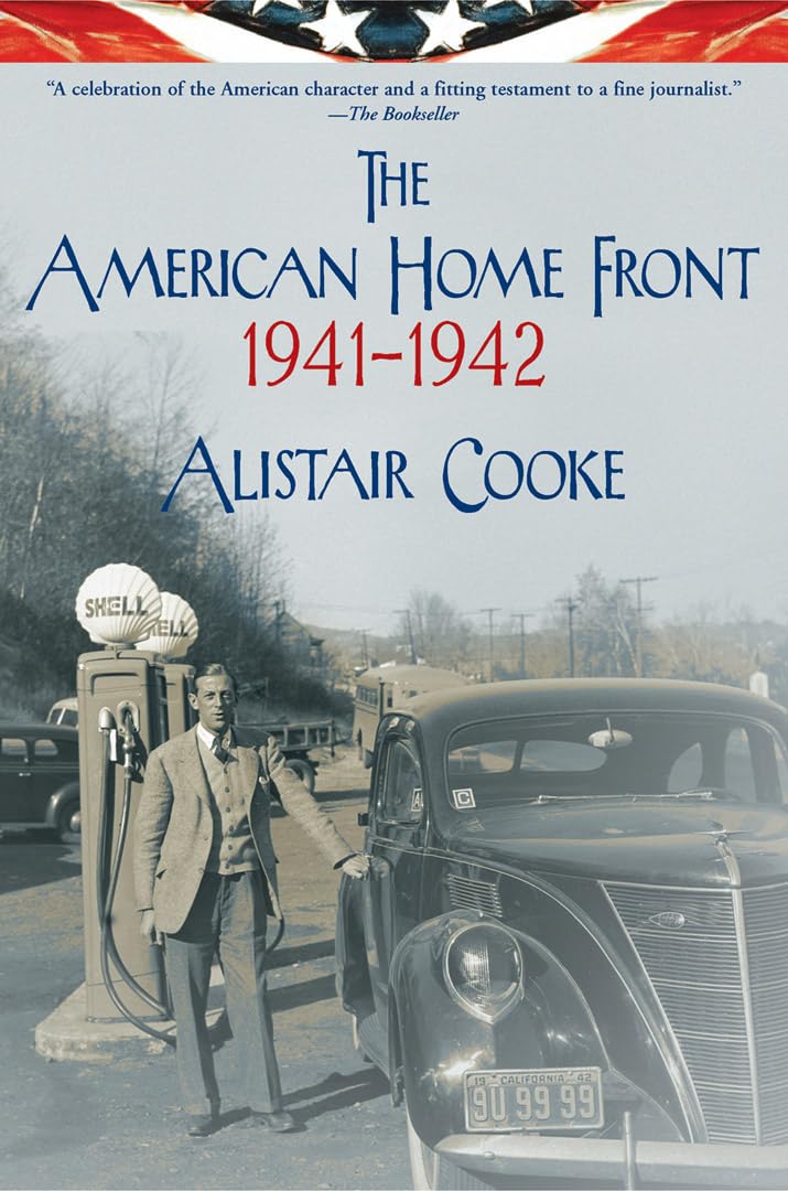American Home Front 1941-1942 - WWII US History Book | Home Life, Rationing & War Effort During Early WWII Years - Perfect for History Buffs, Students & Educators