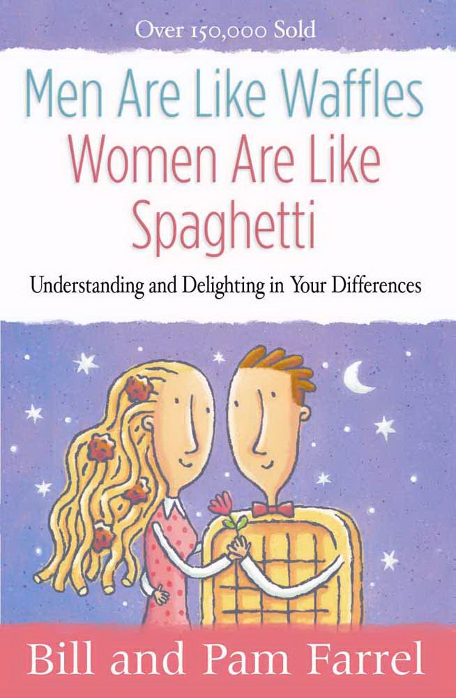 Men Are Like Waffles, Women Are Like Spaghetti Book - Understanding Gender Differences in Relationships | Great for Couples Counseling & Marriage Improvement