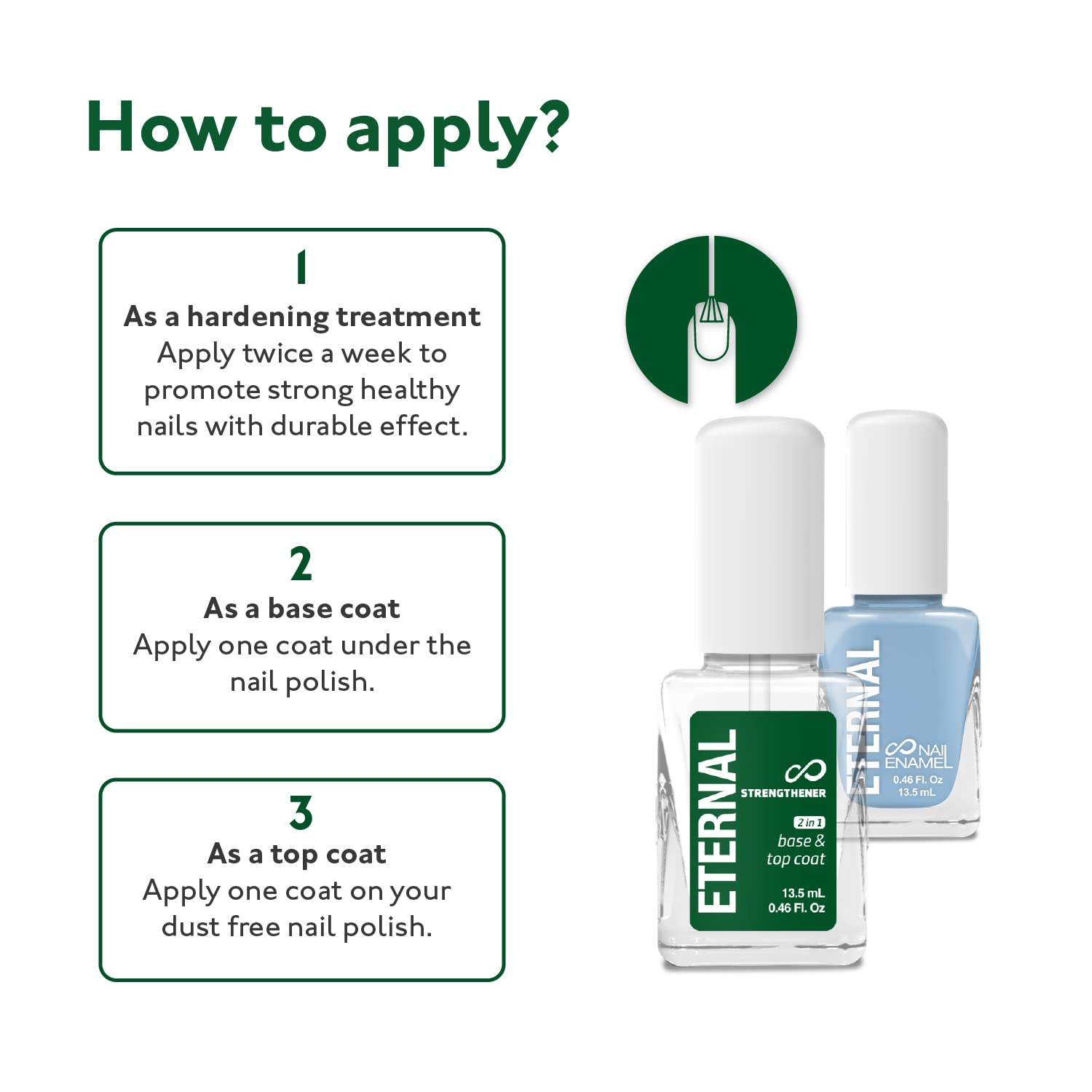 Eternal 2 in 1 Nail Hardener Base & Top Coat - 13.5 mL Nail Strengthener with Long-Lasting Shine | Strengthens Weak Nails, Promotes Healthy Growth & Extends Polish Wear | Perfect for Manicures, At-Home Nail Care & Salon Professionals