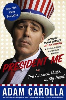 President Me (Paperback) - A Humorous Take on American Politics | Perfect for Political Satire Fans & Book Club Discussions