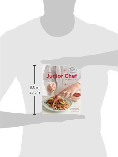 The Junior Chef Cookbook: Easy & Delicious Recipes for Kids - Meals, Snacks, Desserts | Perfect for Family Cooking, Birthday Parties & After-School Activities