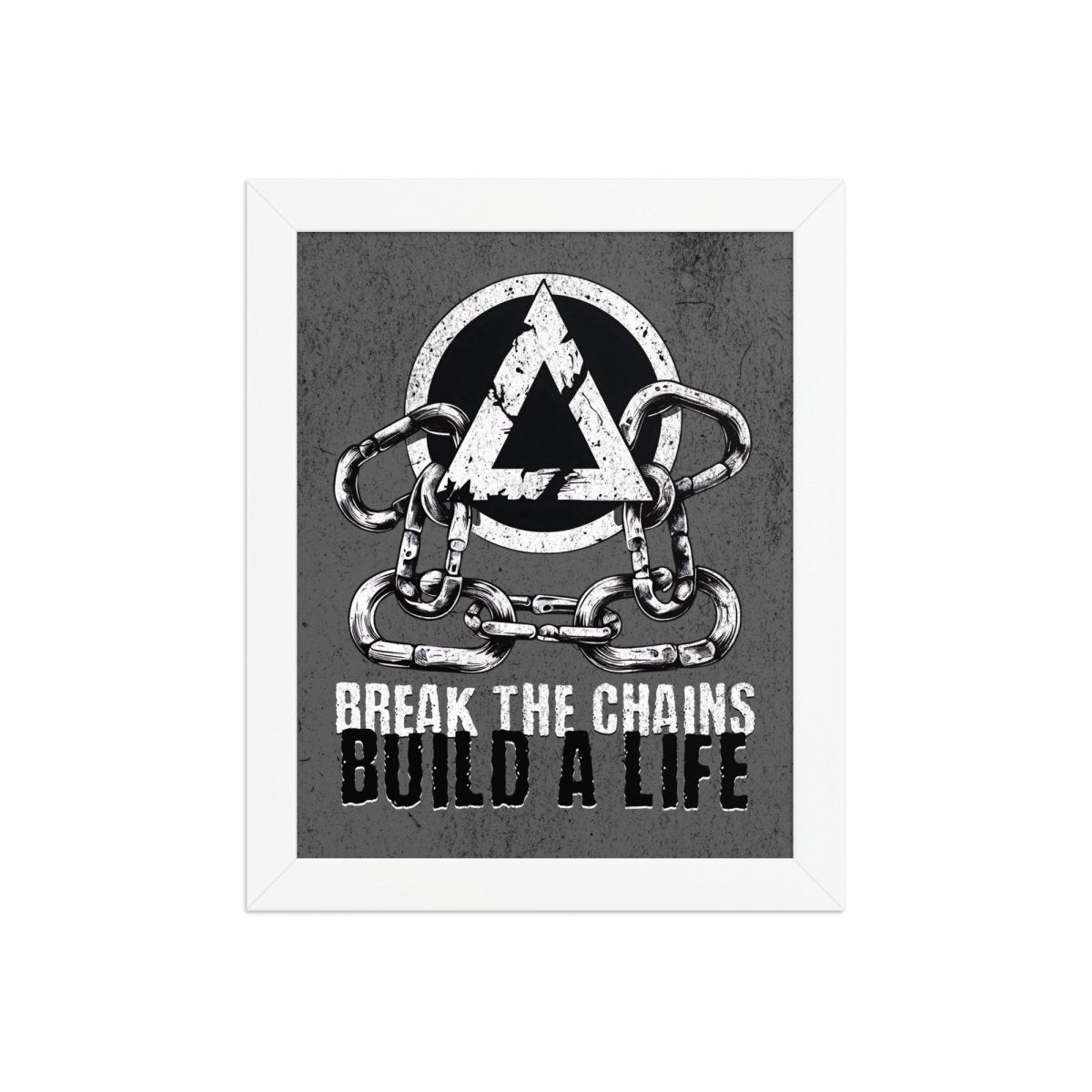 Break the Chains - Motivational Framed Poster for Home & Office Decor - Inspirational Wall Art for Living Room, Bedroom, or Workspace