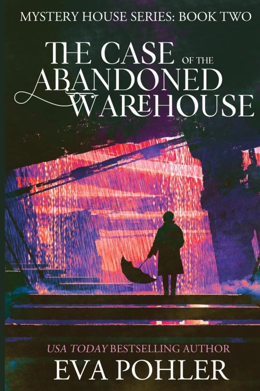 The Case of the Abandoned Warehouse - Mystery House Book | Thrilling Detective Novel for Adults & Teens | Perfect for Book Clubs & Rainy Day Reading