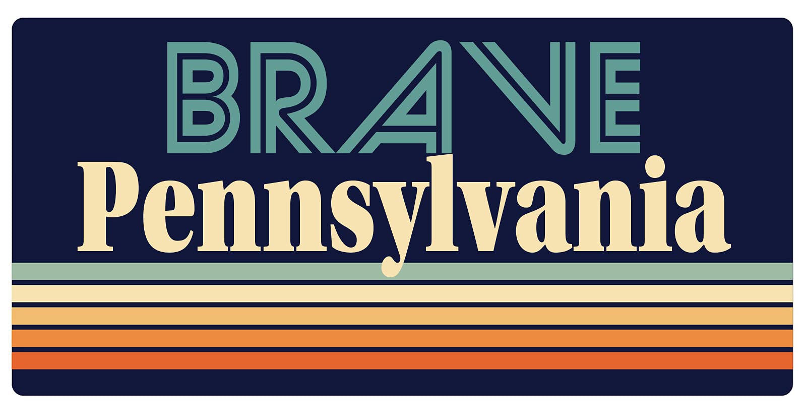 Brave Pennsylvania 5 x 2.5-Inch Retro Fridge Magnet - Vintage Style Decorative Magnet for Refrigerators, Lockers & Metal Surfaces - Perfect for Home, Office & Gifts