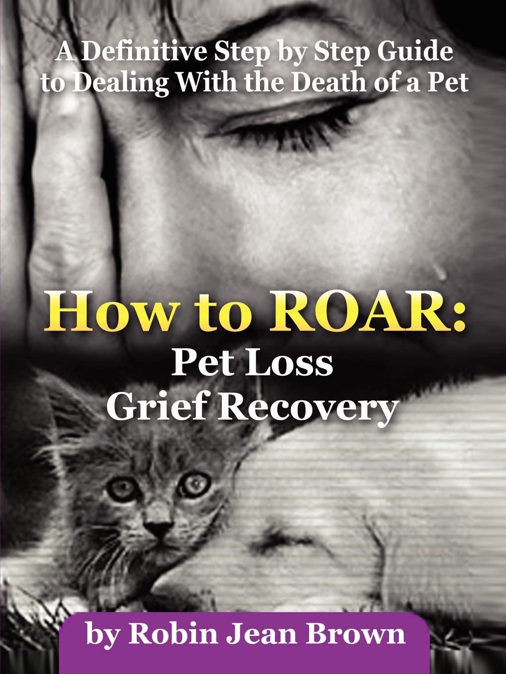 Pet Loss Grief Recovery Guide - Coping with Pet Bereavement for Healing