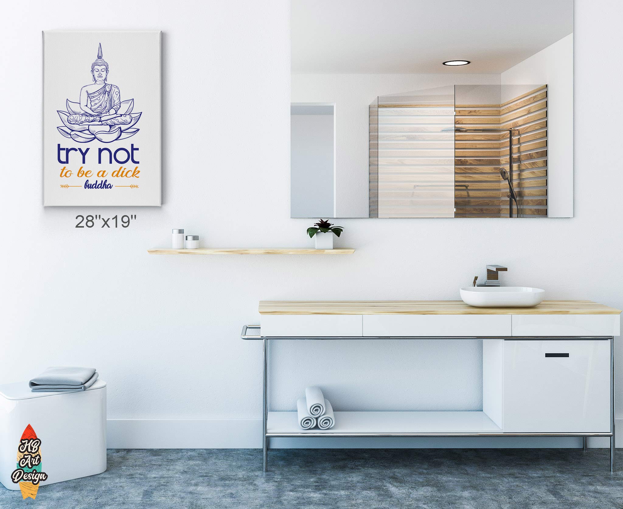 Funny Buddha Bathroom Wall Art - 'Try Not to Be a Dick' Canvas Print (12x8 inches) | Farmhouse Decor, Ready to Hang Toilet Sign | Perfect Gift for Bathroom, Home & Office Humor