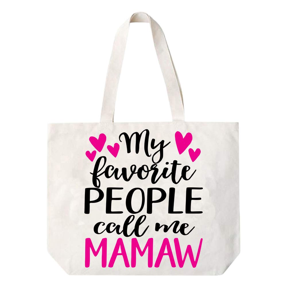 My Favorite People Call Me Mamaw