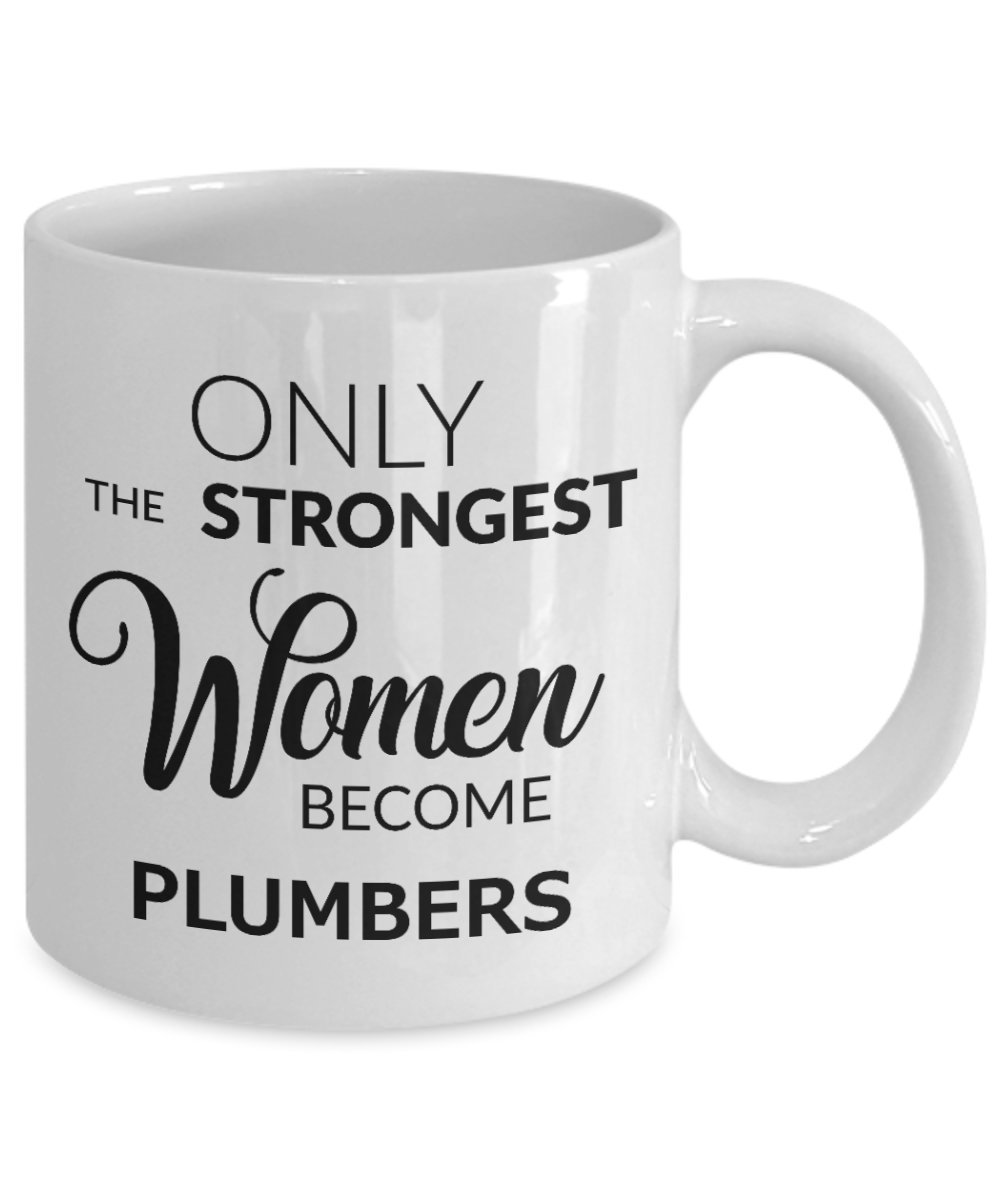 Plumbers Coffee Mug - Strong Women Ceramic Coffee Cup for Plumbers & Tradeswomen | Perfect for Work, Gifts & Daily Coffee Breaks