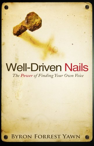 Find Your Voice with Well-Driven Nails - Self-Improvement Book for Personal Growth & Confidence Building | Perfect for Motivational Reading, Book Clubs, and Life Coaching