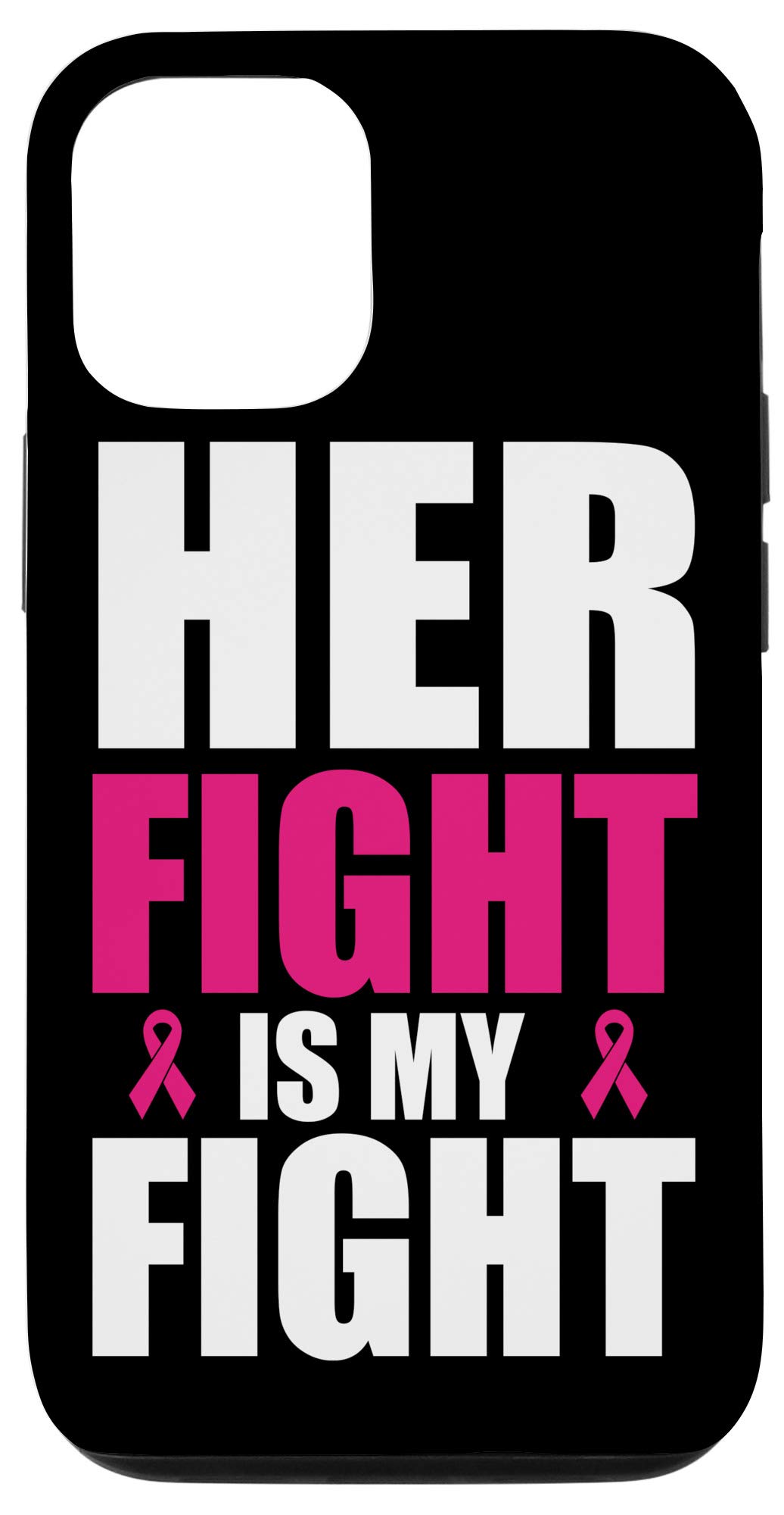 iPhone 12/12 Pro Her Fight Is My Fight Cancer Survivor Case - Durable Protective Phone Cover for Breast Cancer Awareness, Support Survivors - Perfect for Daily Use, Gifts & Charity Events