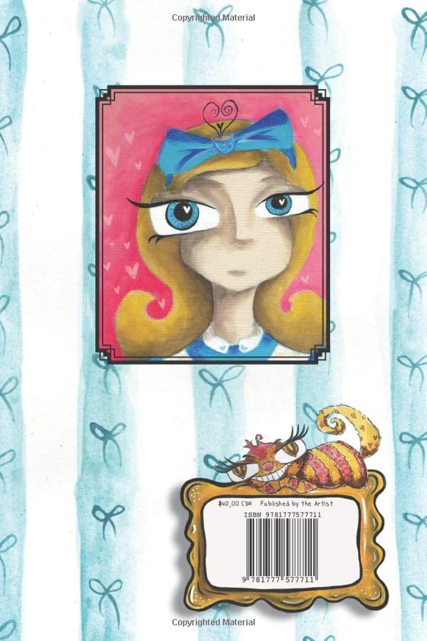 Create Your Own Wonderland: Art Adventure Journal for Creative Expression - Perfect for Artists, Writers & Dreamers (Alice Book Series) | Ideal for Sketching, Journaling & Inspiration
