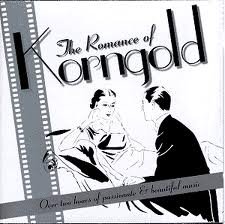 Romance of Korngold - Classic Romantic Music for Relaxation, Study & Dinner Ambience | Perfect for Weddings, Spa & Romantic Evenings