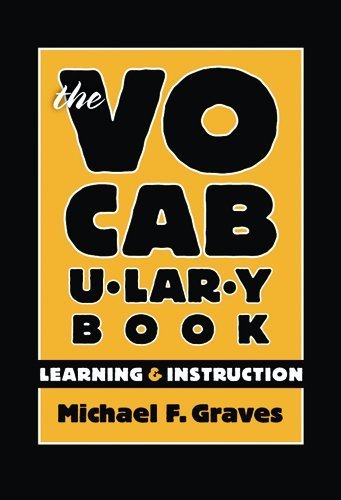 The Vocabulary Book: Learning & Instruction - Language and Literacy Series by Michael F. Graves | English Language Learning Resource for Teachers & Students | Classroom & Homeschool Education
