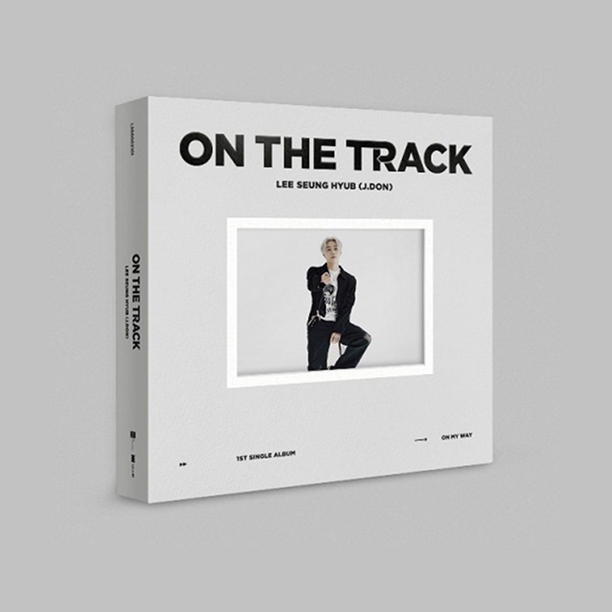 LEE SEUNG HYUB (J.DON) 1ST SINGLE ALBUM 'ON THE TRACK' + POSTER | K-Pop Music Album | Perfect for K-Pop Fans & Collectors | Enjoy at Home, Concerts or as Gift