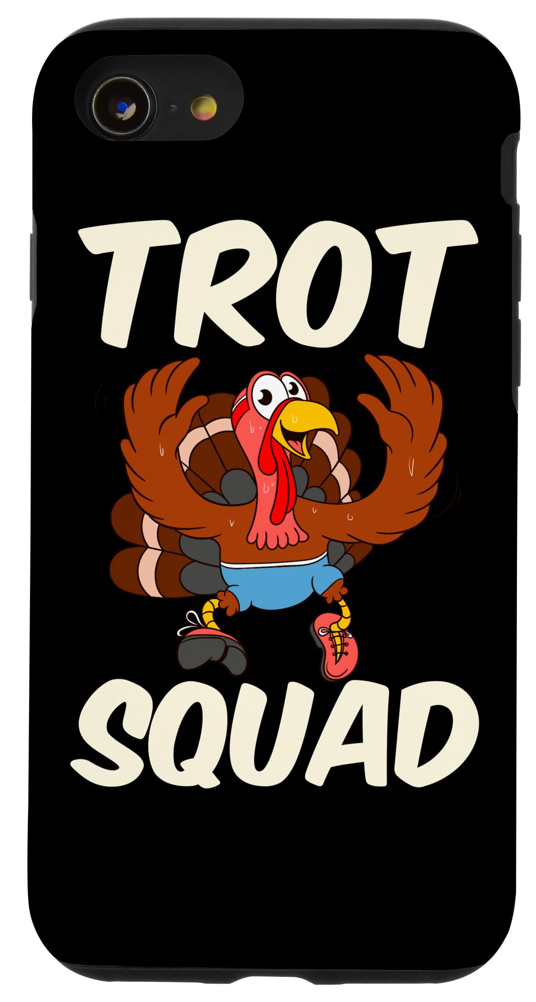 Funny Thanksgiving Turkey Trot Squad Phone Case for iPhone SE (2020) / 7 / 8 - Cute Holiday Design for Thanksgiving Parties & Family Gatherings