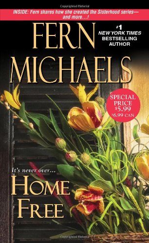 Home Free (Sisterhood) - Inspirational Women's Fiction Novel | Perfect for Book Clubs & Relaxing Reading