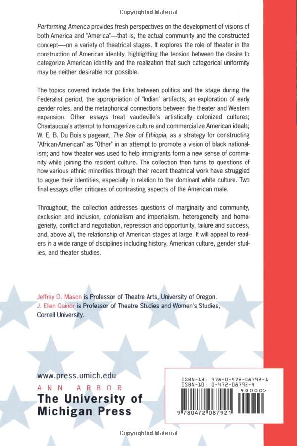 Performing America: Cultural Nationalism in American Theater - Theater Theory, Text & Performance Book for Drama Studies & Cultural Analysis | Perfect for Theater Students, Scholars & Performers