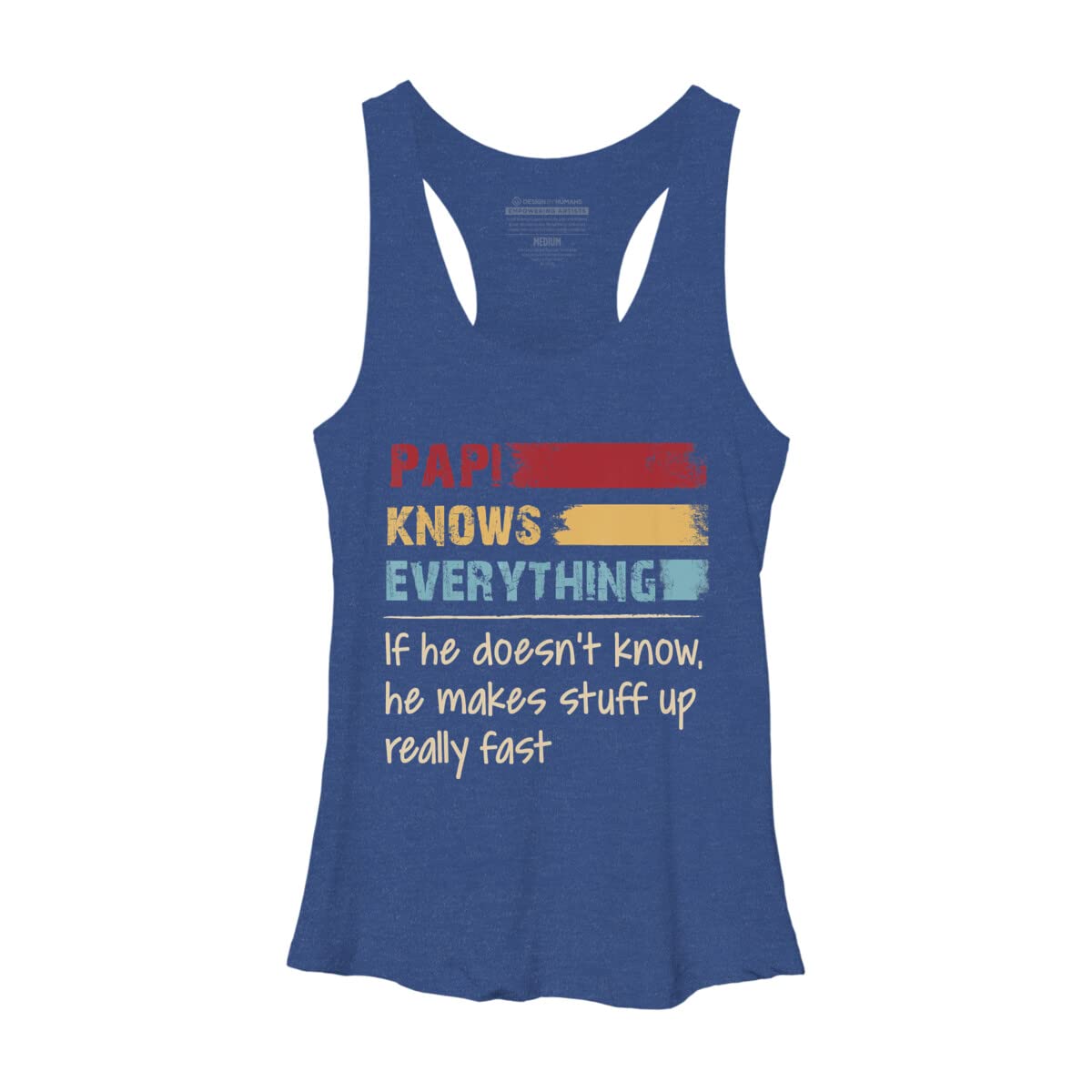 Design By Humans Women's Papi Knows Everything Racerback Tank Top - Funny Sarcastic Graphic Tee - Perfect for Casual Wear, Gym & Summer Outfits
