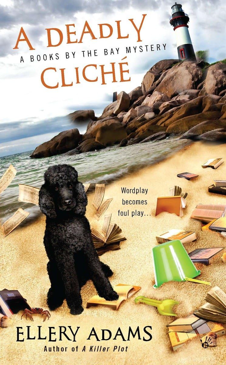 Deadly Cliche Mystery Book - Cozy Bay Town Crime Novel for Beach Reading