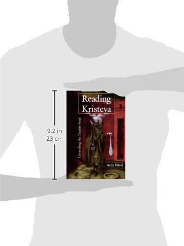 Reading Kristeva: Unraveling the Double-bind - Feminist Literary Theory Book for Academic Study & Research - Perfect for University Courses, Thesis Writing, and Critical Analysis