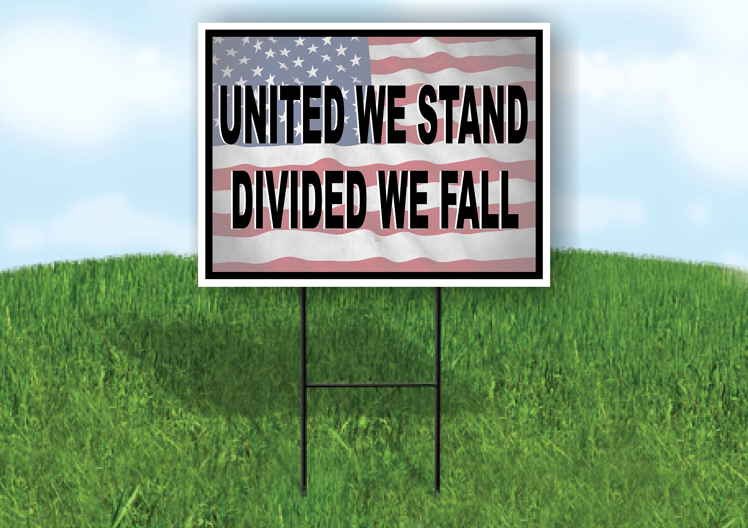 Double Sided United We Stand Divided We Fall Yard Sign with Stand - Patriotic Road Sign for Home, Garden & Political Events - Perfect for Campaigns, Protests & American Pride Displays
