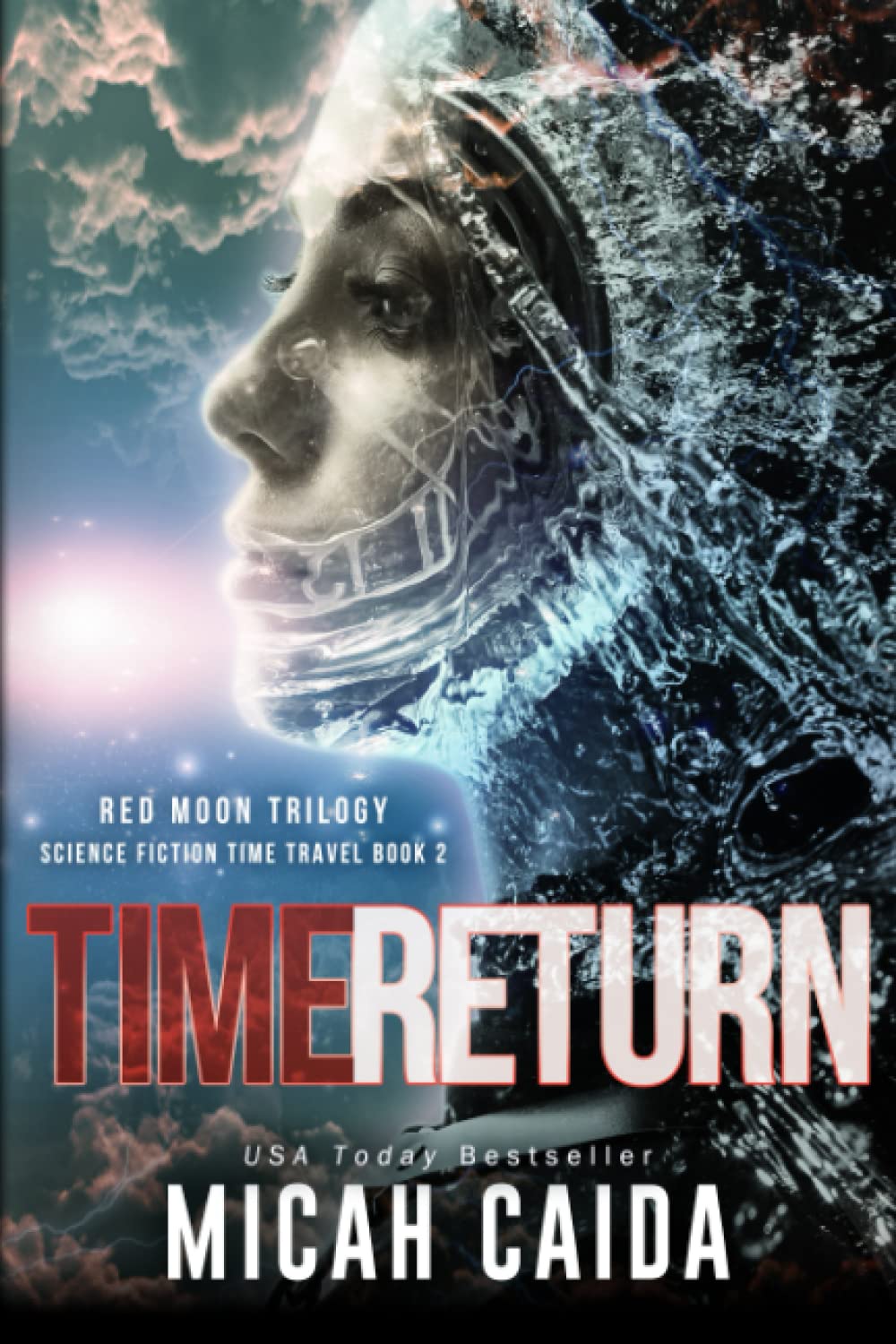 Time Return: Red Moon Trilogy Book 2 - Sci-Fi Adventure Novel | Perfect for Book Clubs & Sci-Fi Enthusiasts
