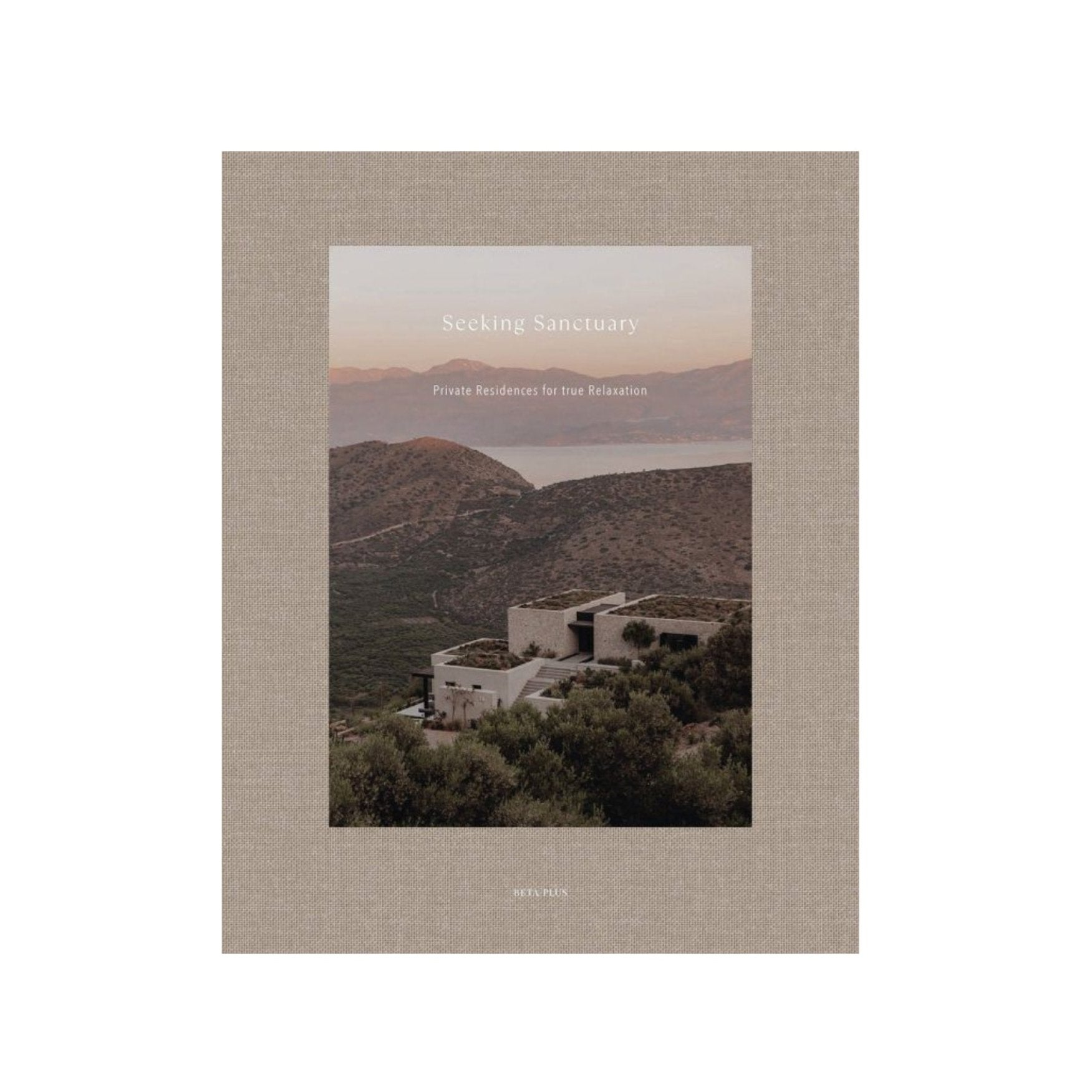 Seeking Sanctuary Coffee Table Book - Stunning Photography & Inspirational Interiors | Perfect for Home Decor, Gifts & Coffee Table Displays