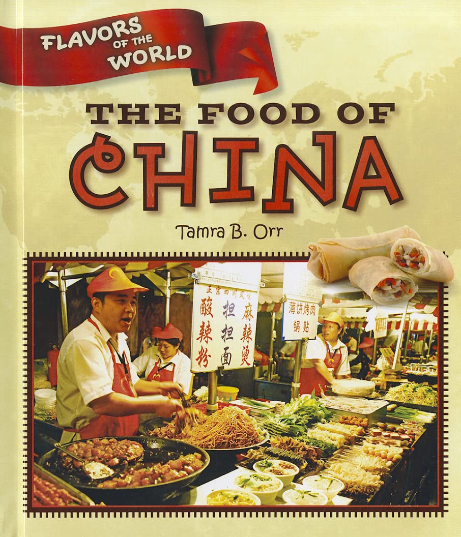 Authentic Chinese Cuisine Cookbook - Flavors of the World | Explore Traditional Chinese Recipes for Home Cooking & Cultural Dining Experiences