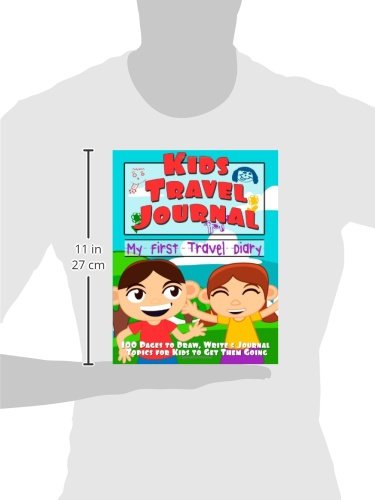 My First Travel Journal for Kids - Draw, Write & Explore with Fun Prompts | Perfect for Family Vacations, Road Trips & Summer Adventures