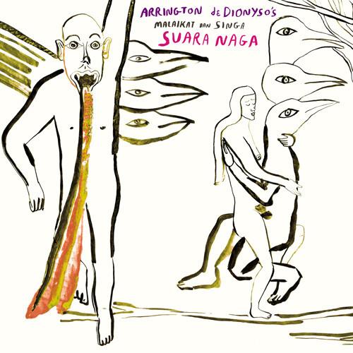 Arrington De Dionyso's Malaikat Dan Singa - Suara Naga Vinyl Record | Experimental Folk Music Album | Perfect for Music Collectors & Avant-Garde Listeners