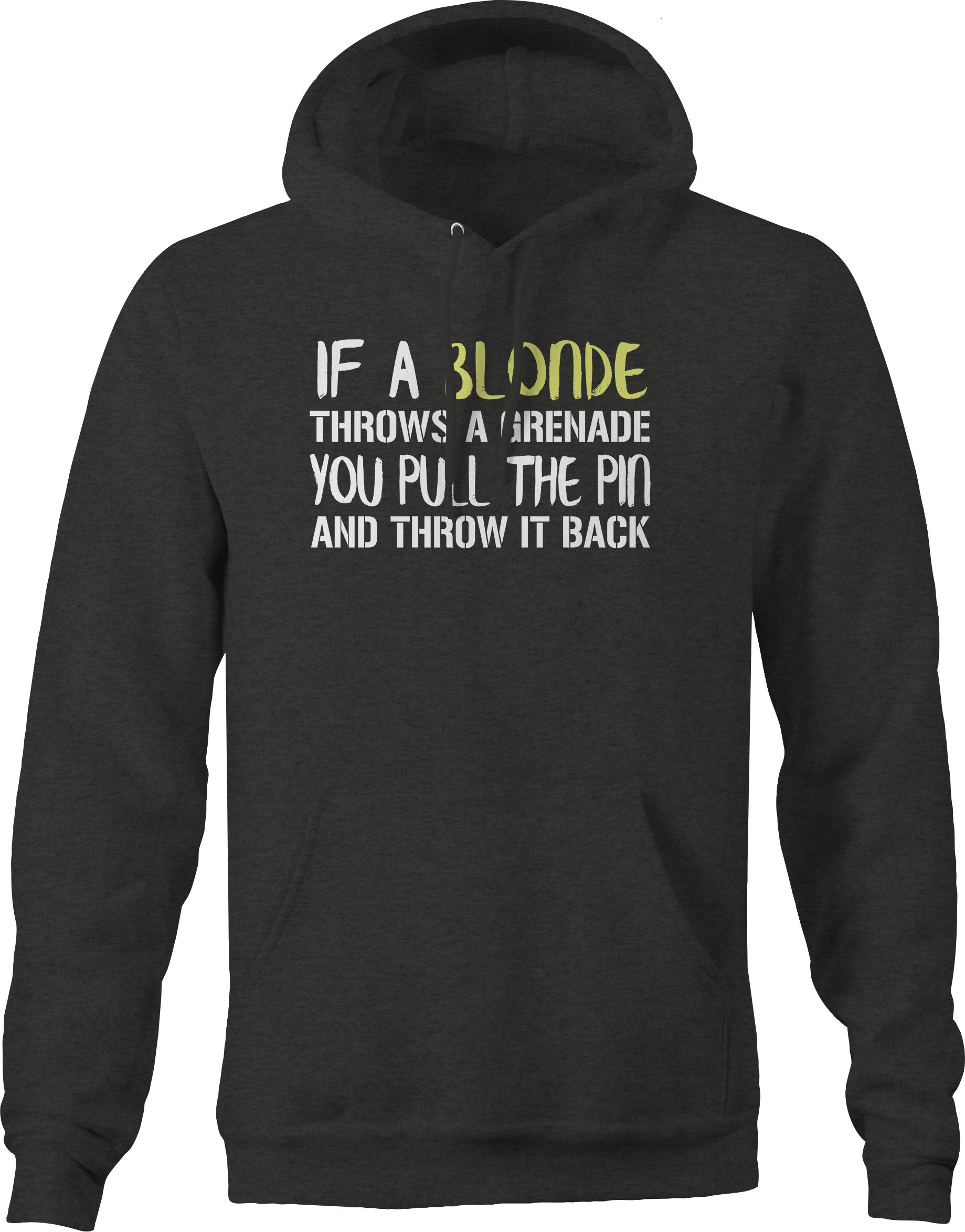 Funny Blonde Joke Hoodie for Men - 'If A Blonde Throws a Grenade' Graphic Pullover Sweatshirt | Casual Streetwear, Comedy Gift for Friends, Stand-Up Comedy Fans