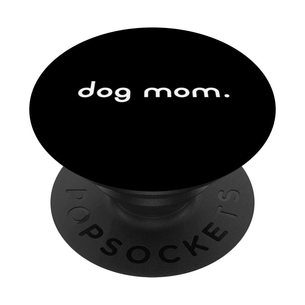 Best National Dog Day Gifts for Dog Lovers - Funny Rescue Dog Mom Meme PopSockets with Swappable PopGrip | Perfect for Phone Cases, Tablets, and Daily Use