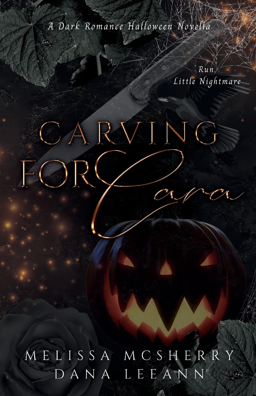 Carving for Cara: A Dark Romance Halloween Novella (Wrecked Series) - Perfect for Spooky Season Reading & Gothic Romance Lovers