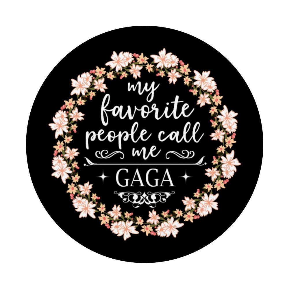 My Favorite People Call Me Gaga Christmas Gifts Floral PopSockets PopGrip: Swappable Grip for Phones & Tablets - Perfect for Holiday Gifting & Everyday Use