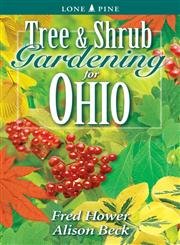 Ohio Tree and Shrub Gardening Guide - Best Plants for Landscaping & Backyard Gardens | Perfect for Homeowners & DIY Gardeners in Ohio's Climate