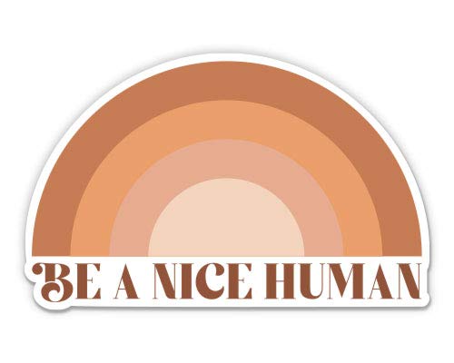 Be a Nice Human