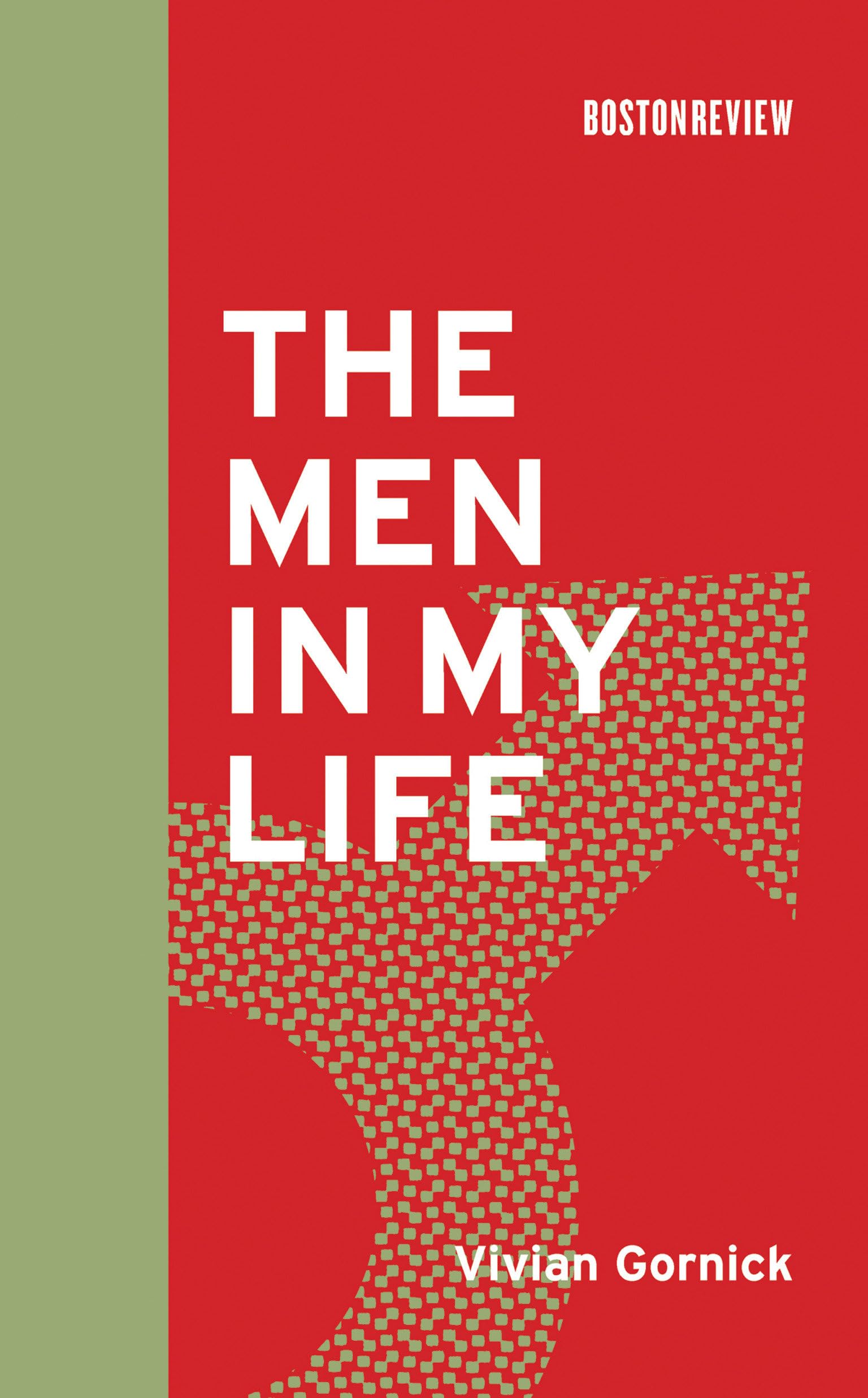 The Men in My Life: A Thought-Provoking Book from Boston Review - Perfect for Book Clubs & Contemporary Literature Discussions