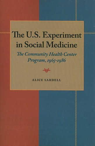 Community Health Center Program in the U.S. (1965-1986) | History of Social Medicine & Public Healthcare Policy | Research for Medical Students & Healthcare Professionals