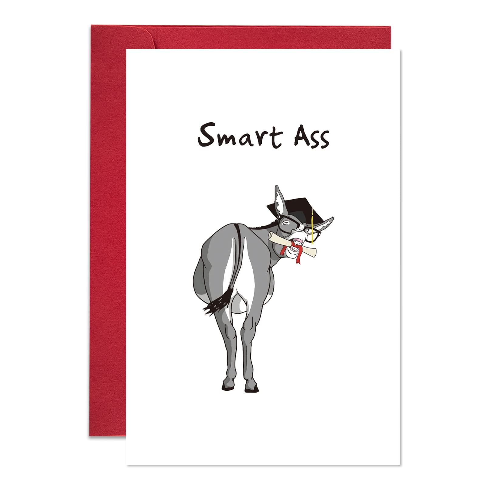 Funny Smart Ass Graduation Card - Humorous Donkey Design Graduation Greeting Card for Him & Her - Perfect Cheeky Gift for College Graduates - Great for Graduation Parties & Congratulations