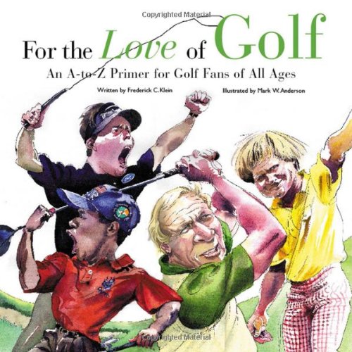 Golf for All Ages: A Complete A-to-Z Guide for Beginners & Enthusiasts | Perfect for Gifts, Training & Leisure Play