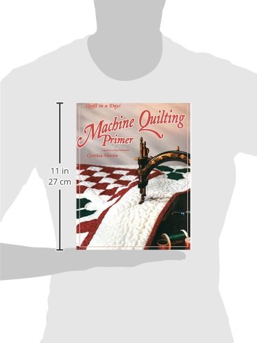 Machine Quilting Primer Book - Learn Fast Quilting Techniques in a Day | Perfect for Beginners & DIY Quilt Projects | Home Crafting & Gift Making
