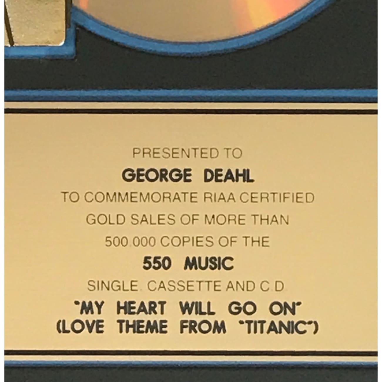 Celine Dion My Heart Will Go On Titanic Love Theme Song - RIAA Certified Gold Single Award - Perfect for Romantic Moments & Titanic Movie Fans